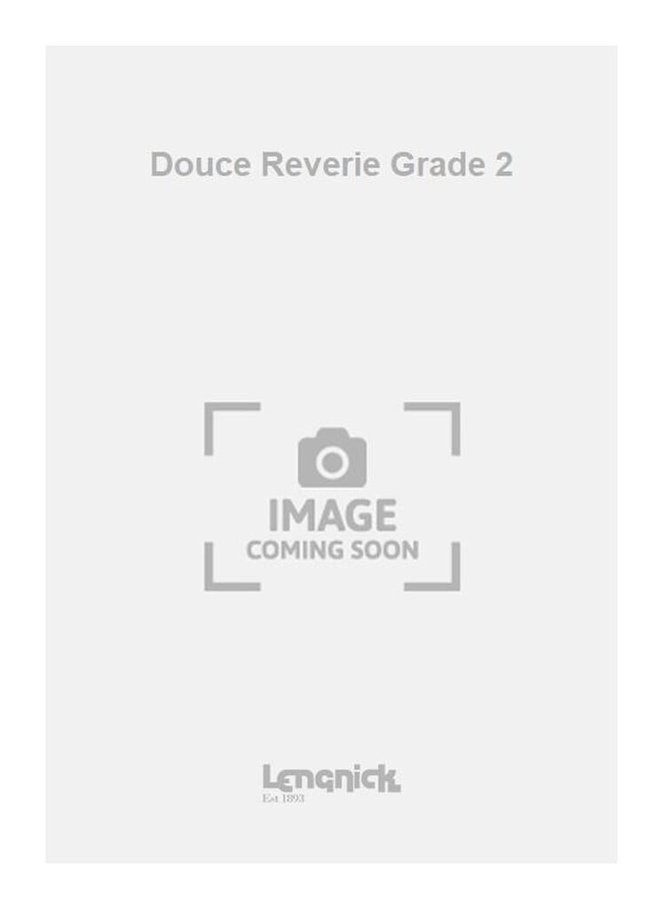 Douce Reverie Grade 2